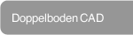 Doppelboden CAD