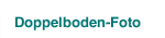Doppelboden-Foto